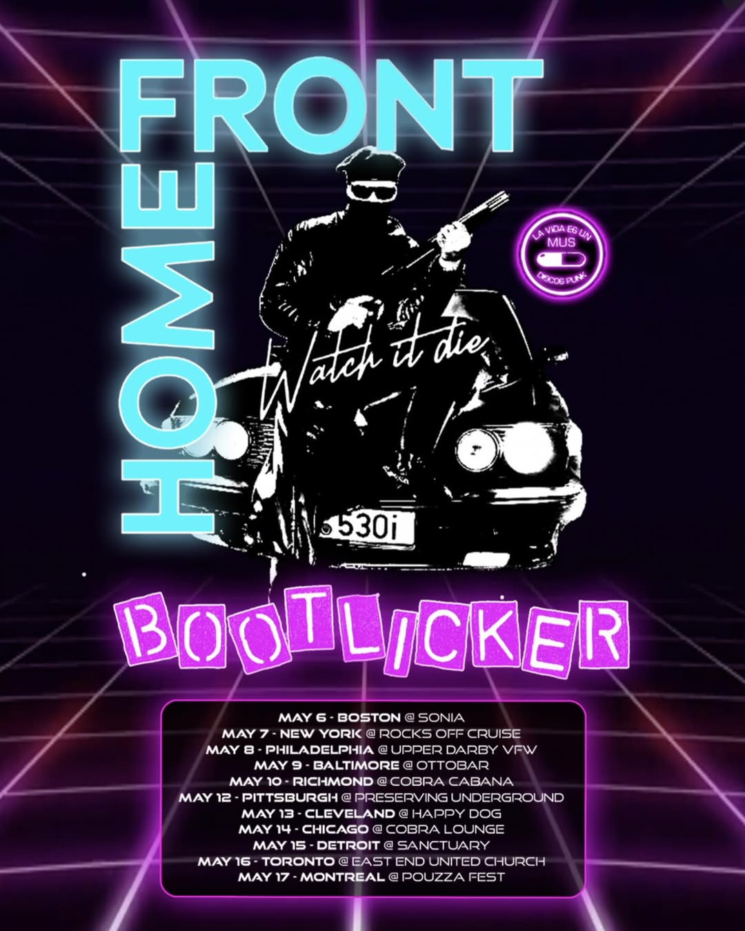 Home Front Watch It Die tour Tour Poster 2026